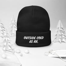 Load image into Gallery viewer, Outside Cold (AS RH) Beanie
