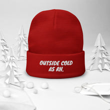 Load image into Gallery viewer, Outside Cold (AS RH) Beanie
