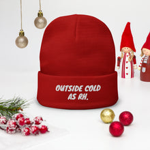 Load image into Gallery viewer, Outside Cold (AS RH) Beanie
