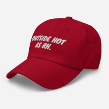 Cargar imagen en el visor de la galería, Outside Hot (AS RH) Cap (Available at our warehouses located in USA, CAN &amp; UK in various colors)
