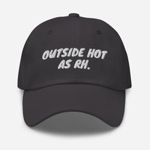 Cargar imagen en el visor de la galería, Outside Hot (AS RH) Cap (Available at our warehouses located in USA, CAN &amp; UK in various colors)
