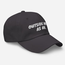 Cargar imagen en el visor de la galería, Outside Hot (AS RH) Cap (Available at our warehouses located in USA, CAN &amp; UK in various colors)
