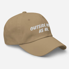 Cargar imagen en el visor de la galería, Outside Hot (AS RH) Cap (Available at our warehouses located in USA, CAN &amp; UK in various colors)
