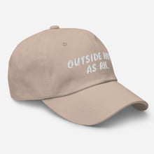 Cargar imagen en el visor de la galería, Outside Hot (AS RH) Cap (Available at our warehouses located in USA, CAN &amp; UK in various colors)
